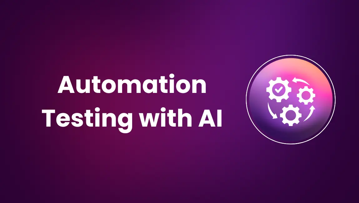 Automation Testing with AI