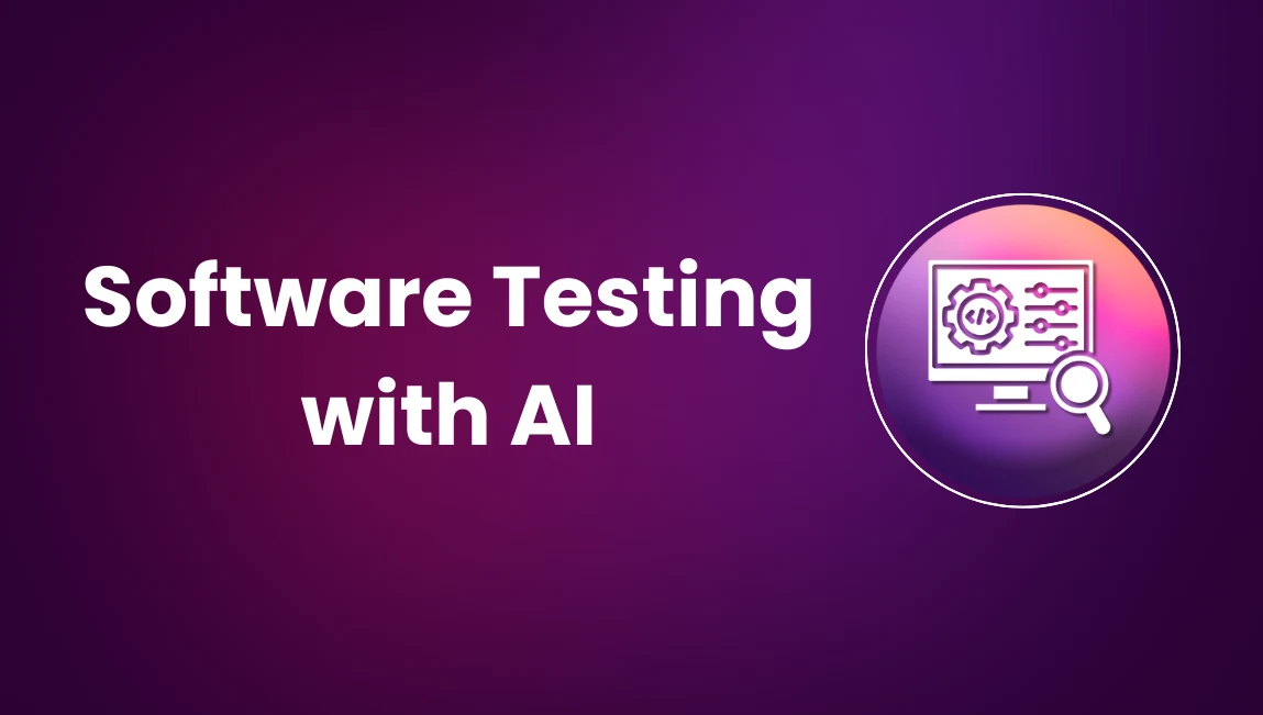 Software Testing With AI